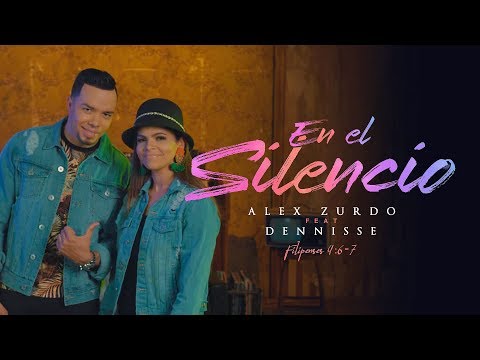 En el silencio - Alex Zurdo Ft Dennisse