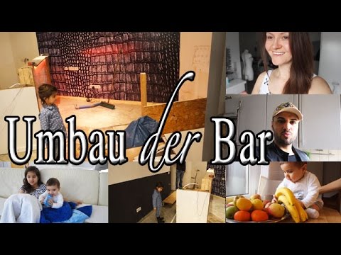 Umbau der Bar - It`s my life #292 | PatrycjaPageLife