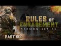 Rules of Engagement (Part 6) - Pastor Stacey Shiflett