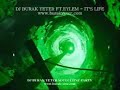 DJ BURAK YETER FT EYLEM-ITS LIFE DJ BURAK YETER FT EYLEM-ITS LIFE