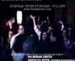 DJ BURAK YETER FT EYLEM ITS LIFE