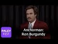 Anchorman - Will Ferrell as Ron Burgundy: Paley Center