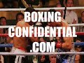 BoxingConfidential.Com Weekend Wrap - Klitschko & Santos