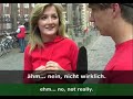 You can find all other Easy German episodes in the Language Section on our Website: www dot solarnet-international dot org The Language Situation scenes are supposed to complement any regular language course by providing a sort of language 