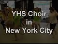 YHS Choir in NYC