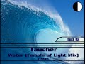 Taucher - Water (Temple of Light Club Mix)
