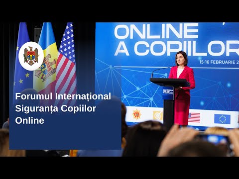Президент Майя Санду на Международном форуме по безопасности детей в Интернете: «Цифровизация приносит огромные выгоды, но есть и риски для детей»