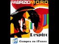 Respiro - Fabrizio Moro (Nuovo Singolo)
