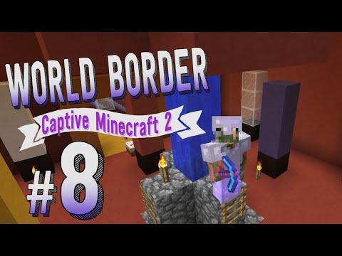 2. - We're stuck in a World Border again, this time it's Captive Minecraft 2! We start in a 1x1 box using the new World Border effect, and it expands half a block...