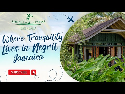 Where Tranquility Lives in Negril, Jamaica 