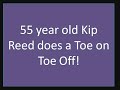 55 year old does a Toe on Toe off