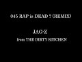 ?????? is DEAD ? (??? REMIX) / JAG-Z