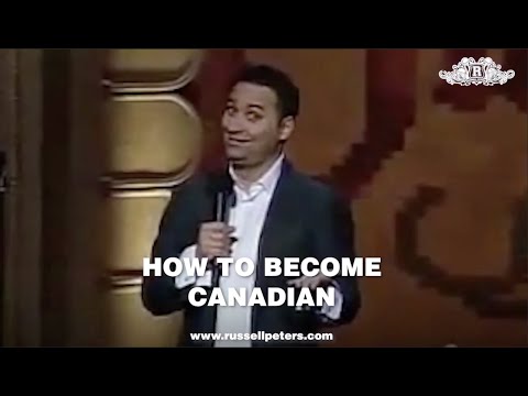 video-linktoworks-How To Become Canadian | Russell Peters