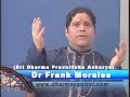 Sri Dharma Pravartaka - Experiencing Spirituality