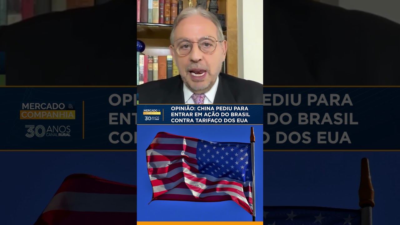 OPINIÃO | China pede para entrar em ação do Brasil contra Estados Unidos na OMC