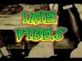 IRIE VIBEZ REGGAE CLUB BI WEEKLY