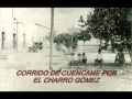 EL CORRIDO DE CUENCAME