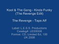 Kool & The Gang - Kinda Funky (The Revenge Edit)