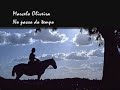 marcelo oliveira   no passo do tempo