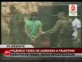 Polémico video de baleo a palestino