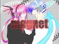 Kasane Ted & Shion KAITO-Magnet
