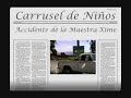 entrada, accidente de la maestra Ximena y creditos