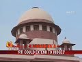 RTI could extend to judges: CJI RTI could extend to judges: CJI