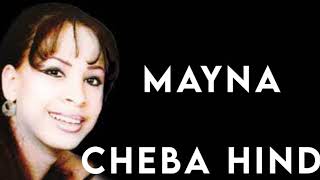 Cheba Hind - Mayna
