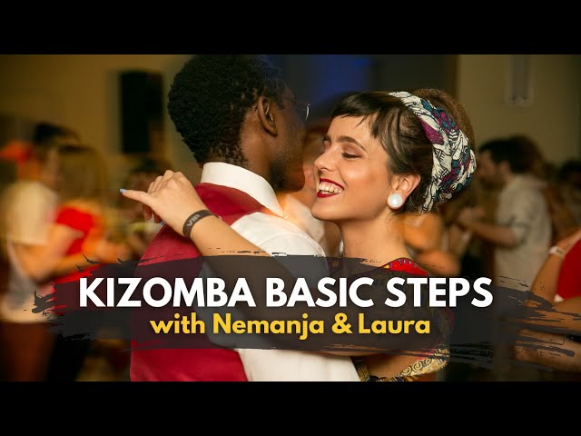 Kizomba Fundamentals - Basic Steps with Nemanja & Laura
