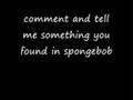SpongeBob GONE BAD!!