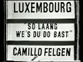 Luxembourg 1960: Camillo Felgen - So Laang We's Du Do Bast