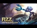 Champion Spotlight - Fizz, the Tidal Trickster