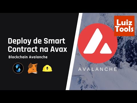 Deploy de Smart Contract na Avalanche (blockchain Avax)