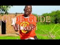 Download Gude Gude Song Mikosi Promoted By Muha Wa Maajabu 0769057596 Mp3 Song