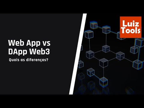 Web App x Dapp Web3: Quais as diferenças?