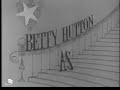BETTY HUTTON - The Betty Hutton Show Theme Song