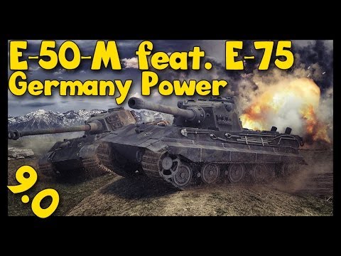 ► World of Tanks E-50-M and E-75 Gameplay | Back with Stronk Germany Tanks