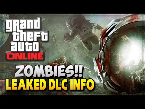 GTA 5 ZOMBIE DLC - GTA V LEAKED DLC !!! (GTA 5 Online Gameplay & Zombies DLC Info)