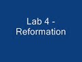 Lab 4 - Reformation