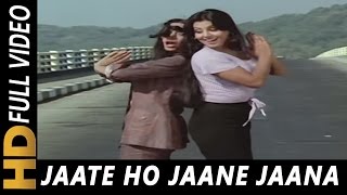 Jaate Ho Jaane Jaana  Asha Bhosle  Parvarish 1977 