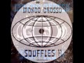 MONDO GROSSO - SOUFFLES H (M.A.W.Version) 12\"Inch