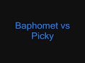 baphomet vs picky