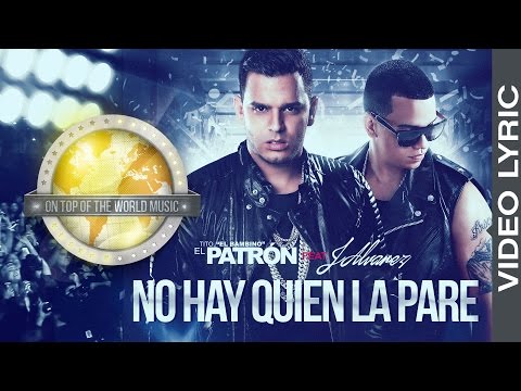 No Hay Quien La Pare ft. Tito El Bambino J Alvarez