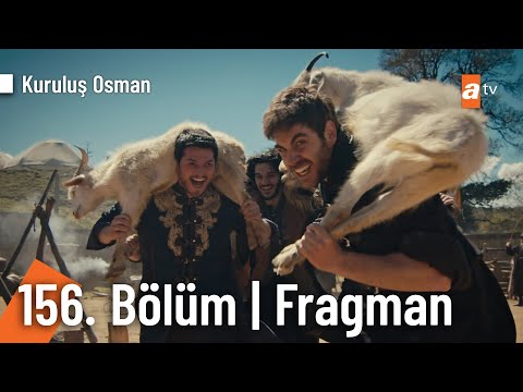 Kuruluş Osman 156. Bölüm Fragmanı                                                                                                                                                                                                                         