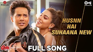 Husnn Hai Suhaana New - Full Song  Coolie No1 Varu