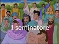 Il seminatore - Il grano e la zizzania