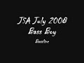JSA July 2008 - Bass Boy