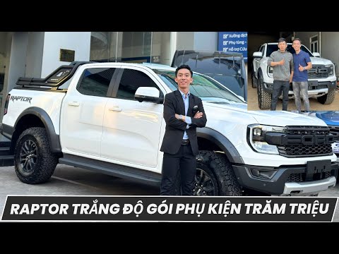 RAPTOR TRẮNG ĐỘ GÓI PHỤ KIỆN TRĂM TRIỆU SẼ RA SAO ?