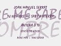 TU NOMBRE ME SABE A HIERBA - SERRAT - GALA ANTENA 3 TV-1994