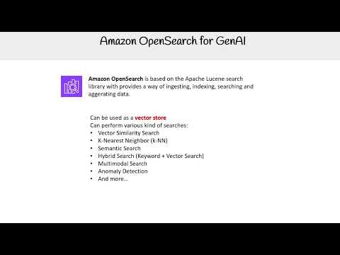 Amazon OpenSearch for Generative AI - AWS AI Practitioner AIF-C01